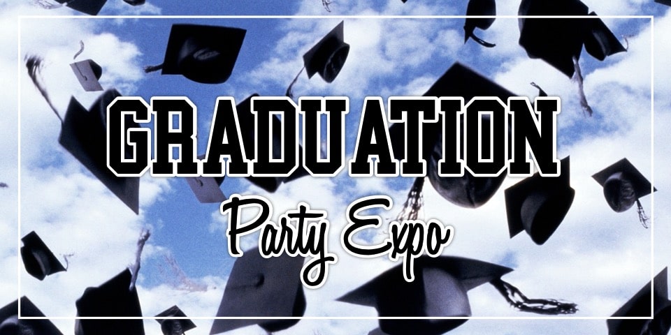 Graduation Party Expo