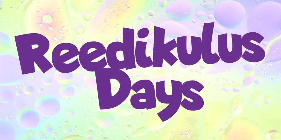 Reedikulus Days